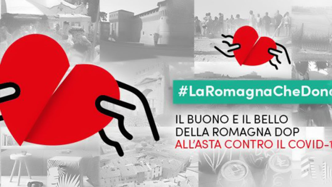 #LaRomagnaCheDona: the good and the beautiful of RomagnaDop, at auction against Covid19