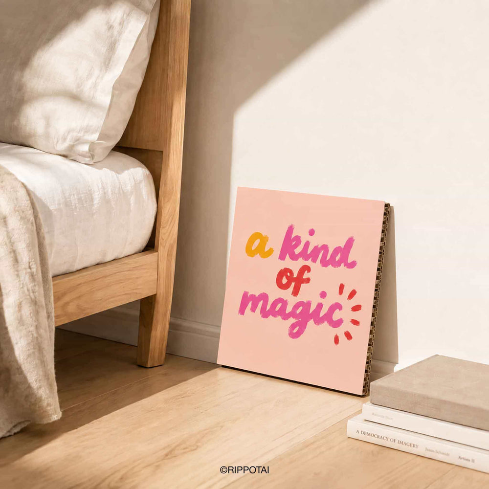 Quadro motivazionale A Kind of Magic 35x35 cm