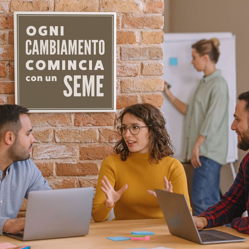 Quadri con Frasi Motivazionali 40x40– “Ogni cambiamento inizia con un seme”